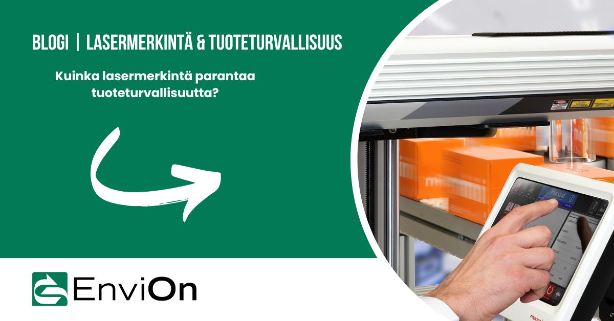 Lasermerkintä parantaa tuoteturvallisuutta