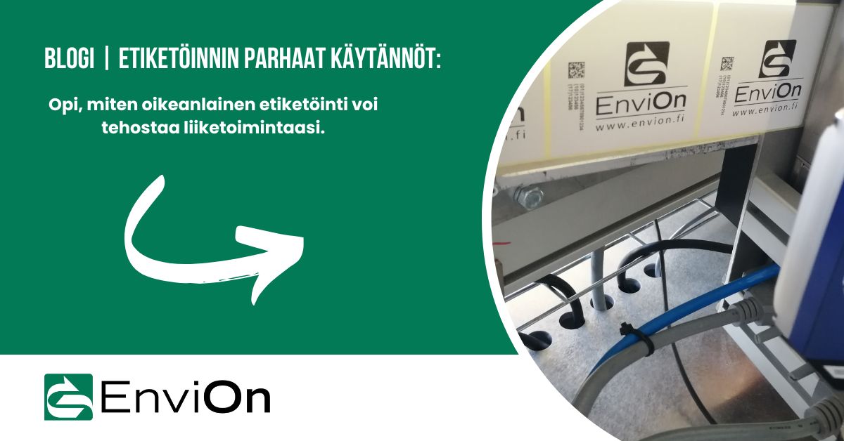 Etiketöinnin parhaat käytännöt | EnviOn | opi, miten oikeanlainen etiketöinti voi tehostaa liiketoimintaasi.